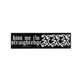 kiss me i'm straightedge bumper sticker